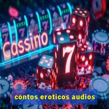 contos eroticos audios